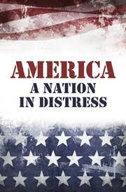 America: A Nation in Distress